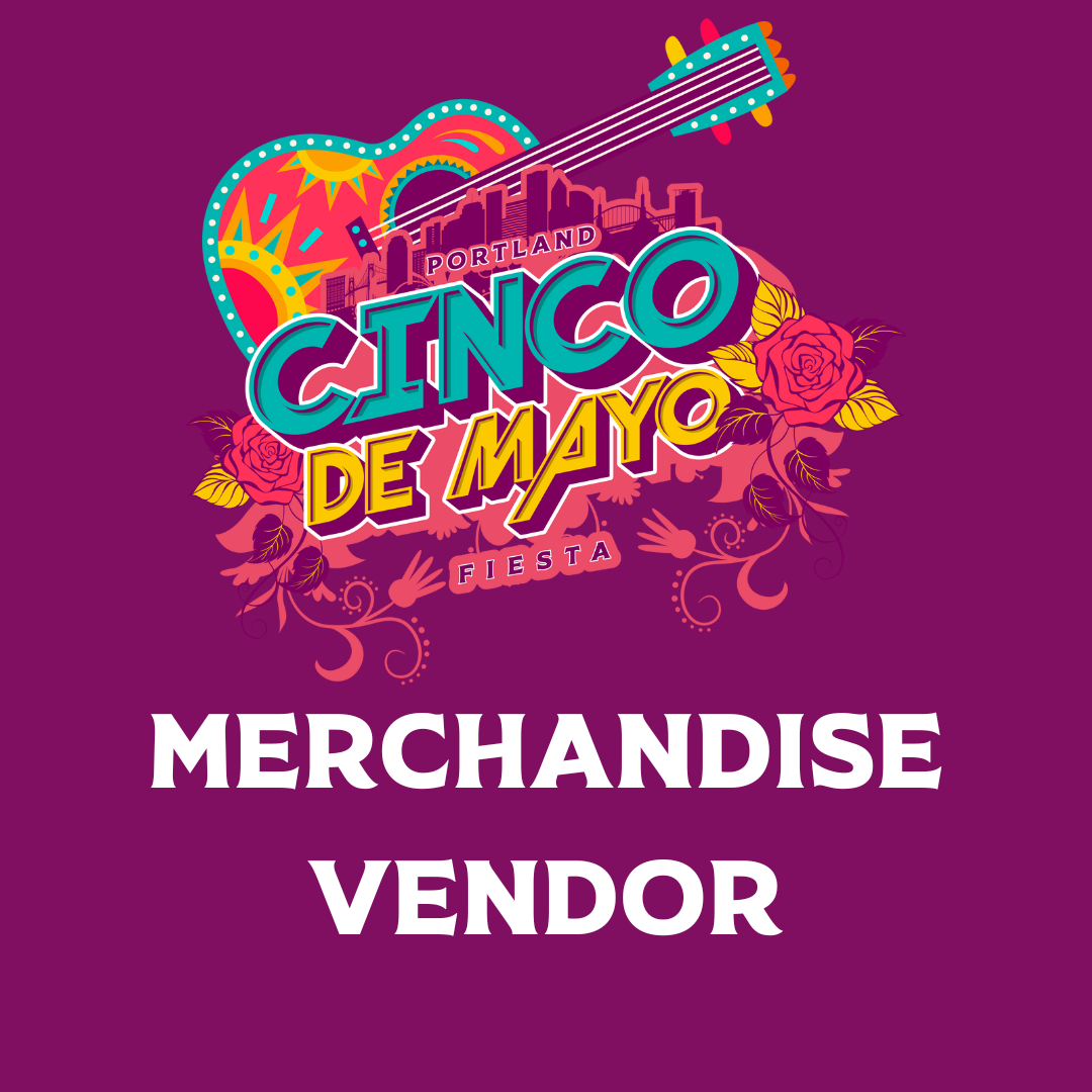 Cinco de Mayo Merchandise Vendor 2025 Treadway Events Vendor Registration