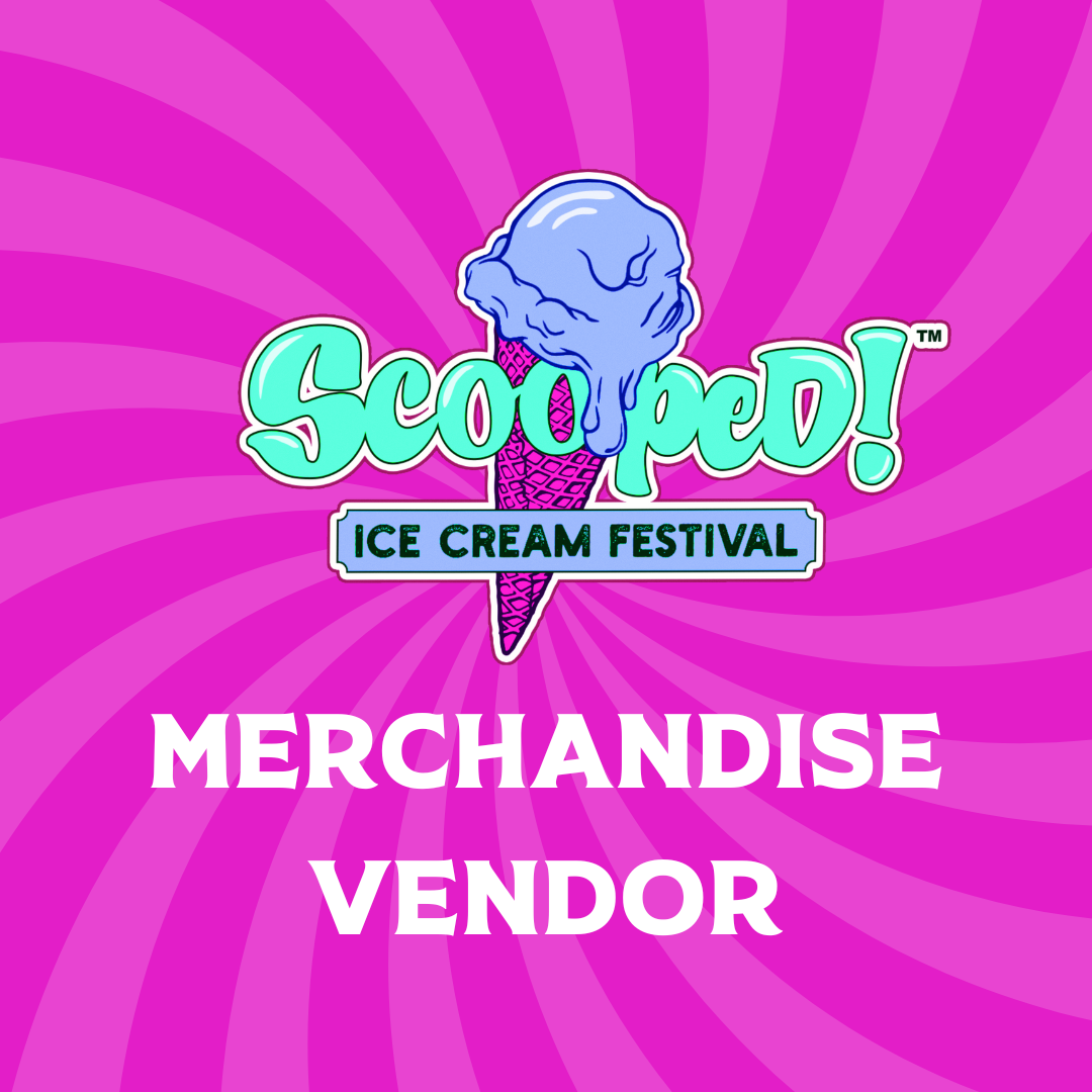 Scooped Ice Cream Festival Merchandise Vendor